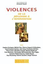 Couverture du livre « Violences ; De La Reflexion A L'Intervention » de Armand Touati aux éditions Cultures En Mouvement