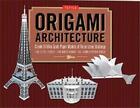 Couverture du livre « Origami architecture kit » de Yee aux éditions Tuttle