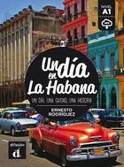 Couverture du livre « Un día en ; La Habana » de  aux éditions La Maison Des Langues