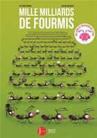 Couverture du livre « Mille milliards de fourmis » de Roland Garrigue et Delphine Godard aux éditions Seuil Jeunesse