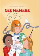 Couverture du livre « Les mamans » de Thierry Bonneyrat aux éditions Pemf