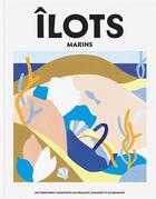 Couverture du livre « Ilots marins - n 3 » de  aux éditions Ilots Magazine