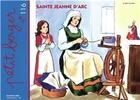 Couverture du livre « Petit berger 116 - sainte jeanne d'arc » de Mission Theresienne aux éditions Les Amis De Vianney