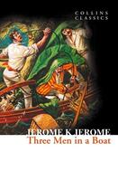 Couverture du livre « Three men in a boat » de Jerome K Jerome aux éditions Harper Collins Uk