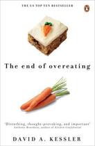 Couverture du livre « The End of Overeating » de David Kessler aux éditions Penguin Books Ltd Digital