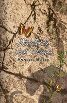 Couverture du livre « Mountain Of Lost Dreams » de Botes Annelie aux éditions Penguin Books Ltd Digital