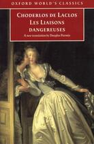 Couverture du livre « Les Liaisons dangereuses » de Pierre Choderlos De Laclos aux éditions Oxford University Press Uk