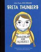 Couverture du livre « Little people big dreams greta thunberg » de  aux éditions Quarry