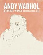 Couverture du livre « Andy warhol: strange world » de  aux éditions Dap Artbook