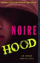 Couverture du livre « Hood » de Noire J M aux éditions Atria Books