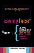 Couverture du livre « Saving Face » de Kavet Gregg aux éditions Gallery Books