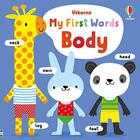 Couverture du livre « My first words : body » de Stella Baggott et Lizzie Knott aux éditions Usborne