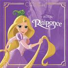 Couverture du livre « Raiponce » de Disney aux éditions Disney Hachette