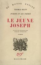 Couverture du livre « Le jeune joseph » de Thomas Mann aux éditions Gallimard