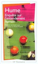 Couverture du livre « Enquete sur l'entendement humain, traite de la nature humaine livre i et appendi » de David Hume aux éditions Flammarion