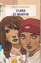 Couverture du livre « Clara et Martin » de Marie-Claude Berot aux éditions Pere Castor