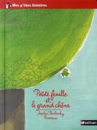 Couverture du livre « Petite feuille et le grand chêne » de Pavlosky/Barroux aux éditions Nathan