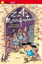 Couverture du livre « Les quatre mousquetaires » de Christophe Nicolas et Remi Chaurand aux éditions Nathan