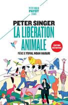 Couverture du livre « La libération animale » de Peter Singer aux éditions Editions Payot