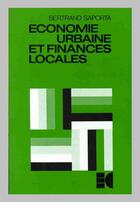 Couverture du livre « Économie urbaine et finances locales » de Bertrand Saporta aux éditions Cujas