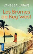 Couverture du livre « Les brumes de Key West » de Vanessa Lafaye aux éditions Pocket