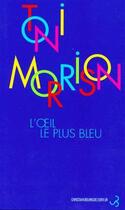 Couverture du livre « Oeil le plus bleu (l') » de Toni Morrison aux éditions Christian Bourgois