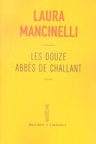 Couverture du livre « Les douze abbes de challant » de Mancinelli/Laura aux éditions Buchet Chastel