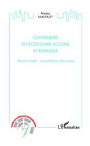 Couverture du livre « Conseillers en économie sociale et familiale ; devenir cadre : une ambition silencieuse » de Marina Mauduit aux éditions Editions L'harmattan