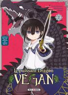 Couverture du livre « Le puissant dragon vegan Tome 2 » de Kaisei Enomoto et Koichi Muro aux éditions Soleil