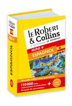 Couverture du livre « LE ROBERT & COLLINS ; MINI + ; dictionnaire espagnol » de Collectif aux éditions Le Robert