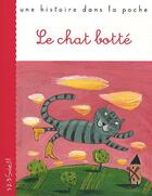 Couverture du livre « Le chat botté » de Charles Perrault et Francesca Chessa aux éditions 1 2 3 Soleil