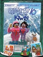 Couverture du livre « Pito ma t.10 ; chez les Kiwis » de Gotz et Marotea aux éditions Au Vent Des Iles