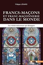 Couverture du livre « Francs-maçons et franc-maçonnerie dans le monde » de Philippe Lienard aux éditions Code9