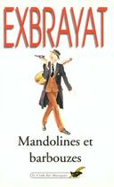 Couverture du livre « Mandolines et barbouzes » de Charles Exbrayat aux éditions Le Livre De Poche