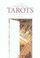Couverture du livre « Entrez dans le monde secret des tarots » de Valery Sanfo aux éditions De Vecchi