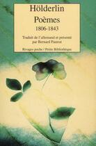 Couverture du livre « Poèmes, 1806-1843 » de Friedrich Holderlin aux éditions Rivages