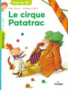 Couverture du livre « Le cirque patatrac » de Frederic Pillot et Meli Marlo aux éditions Milan