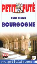 Couverture du livre « Bourgogne 2002, le petit fute » de Collectif Petit Fute aux éditions Le Petit Fute