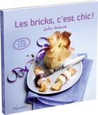 Couverture du livre « Les bricks, c'est chic » de Schwob/Czerw aux éditions First