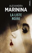 Couverture du livre « La liste noire » de Aleksandra Marinina aux éditions Points