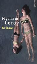 Couverture du livre « Ariane » de Myriam Leroy aux éditions Points