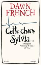 Couverture du livre « Cette chère Sylvia » de Dawn French aux éditions Archipel