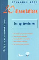 Couverture du livre « 20 Dissertations ; La Representation » de Bardet et Caron aux éditions Breal