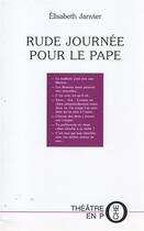 Couverture du livre « Rude journee pour le pape » de Elisabeth Janvier aux éditions Laquet