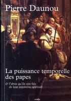 Couverture du livre « La puissance temporelle des papes » de Pierre Daunou aux éditions Coda