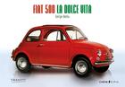 Couverture du livre « Fiat 500 » de Serge Bellu aux éditions Epa