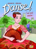 Couverture du livre « Danse ! Tome 3 : tout peut arriver ! » de Anne-Marie Pol et Jerome Morel aux éditions Jungle