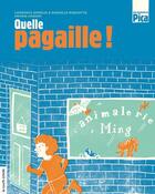 Couverture du livre « Quelle pagaille ! » de Danielle Marcotte aux éditions Les Editions De La Courte Echelle