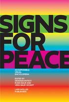 Couverture du livre « Signs for peace » de Ruedi Baur aux éditions Lars Muller