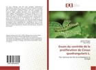 Couverture du livre « Essais du controle de la proliferation de cissus quadrangularis l. » de Nzengue Ephrem aux éditions Editions Universitaires Europeennes